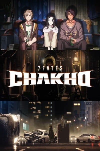7FATES: CHAKHO 2025 动漫海报